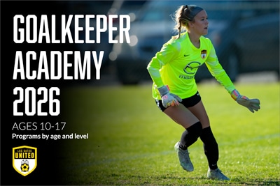 Goalkeeper Academy 2026 for ages 10–17; neon-clad female goalkeeper in action on a soccer field with United logo in corner.